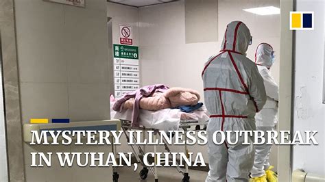 Mystery Illness Outbreak In Wuhan China Youtube