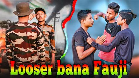 Looser Bana Fauji Army Successful Story Heart Touching Army Story By