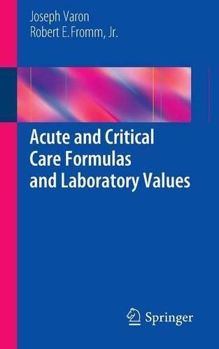 Книга «Acute and Critical Care Formulas and Laboratory Values» – Джозеф ...