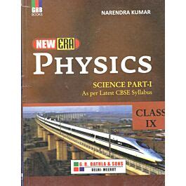 Raajkart GRB New Era Physics Textbook For Class 9 Part I Buy