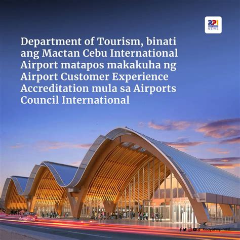 Dot Binati Ang Mactan Cebu Int L Airport Matapos Makakuha Ng Airport Customer Experience