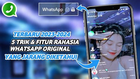 Trik Whatsapp Yang Jarang Diketahui Fitur Whatsapp Terbaru