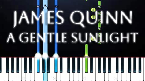 James Quinn A Gentle Sunlight Piano Tutorial Youtube