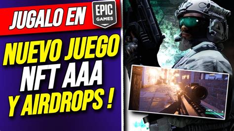 Nuevo Juego Nft Gratis En Epic Games Y Airdrops Con Potencial