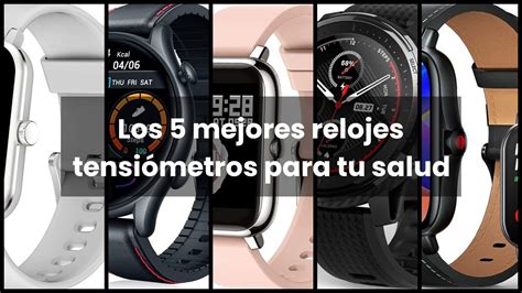 Reloj Tensiometrolos Mejores Relojes Tensi Metros Para Tu Salud