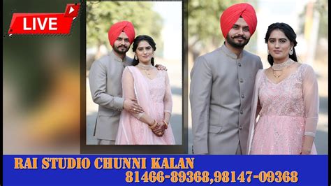 🔴liveinderjit Singh Weds Jaspreet Kaurrai Studio Chunni Kalan