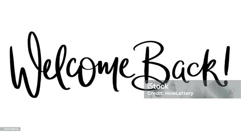 Welcome Back Black Brush Lettering Banner Stock Illustration - Download Image Now - Abstract ...