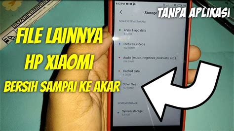 Cara Hapus File Lainnya Pada Hp Xiaomi Tanpa Aplikasi YouTube