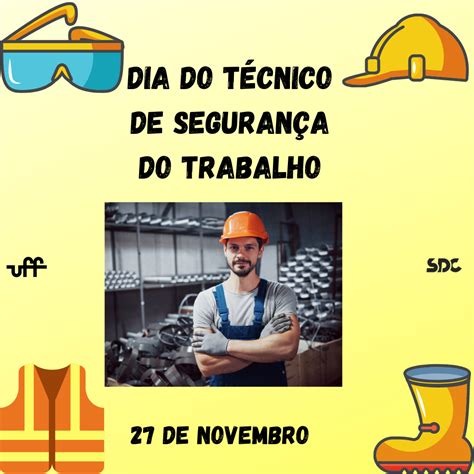 2711 Dia Do Técnico De Segurança Do Trabalho