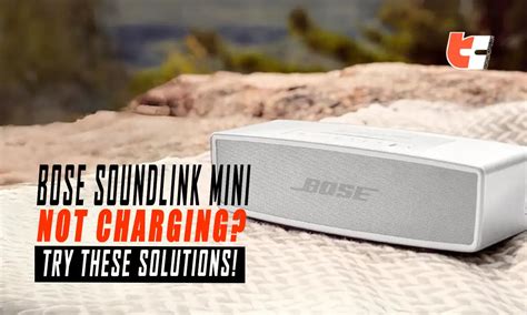 Bose Soundlink Mini Not Charging