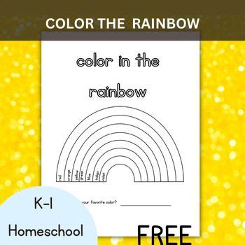 a rainbow coloring page with the words color in the rainbow and free ...