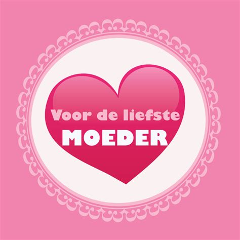 Voor De Liefste Moeder Moederdag Kaarten Kaartje Go