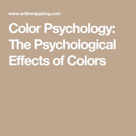 Color Psychology The Psychological Effects Of Colors Psychological