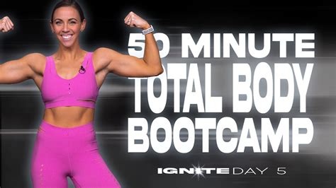 50 Minute Total Body Bootcamp Workout IGNITE Day 5