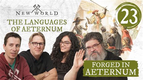 New World S Forged In Aeternum Video Update Explores The Languages Of