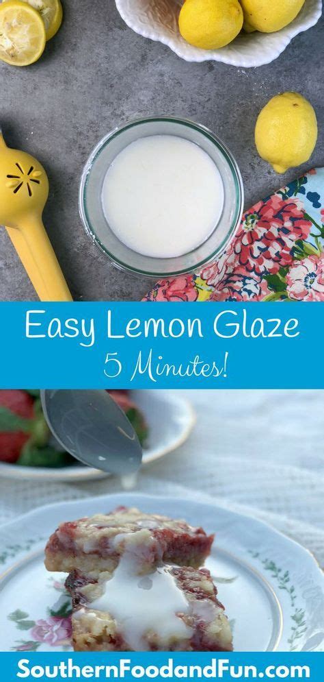 Lemon Glaze Recipe Thats Easy And Is The Perfect Lemon Glaze Icing For Cakes Or Cookies Just