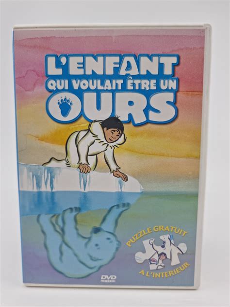 Dvd L Enfant Qui Voulait Tre Un Ours Nouvelle Re