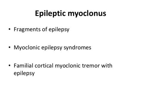 Approach Myoclonus