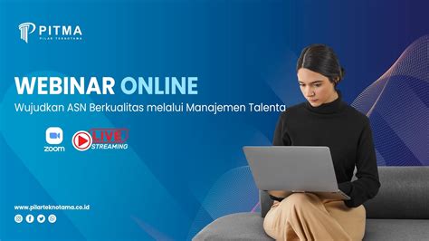 Webinar ASN Wujudkan ASN Berkualitas Melalui Manajemen Talenta Asn