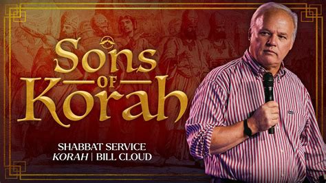 Sons Of Korah TEACHING ONLY Bill Cloud YouTube