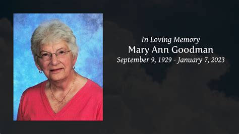 Mary Ann Goodman Tribute Video