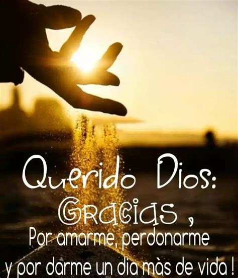 Te Amo Mi Dios Healing Words God Loves You Dear Lord I Am Grateful