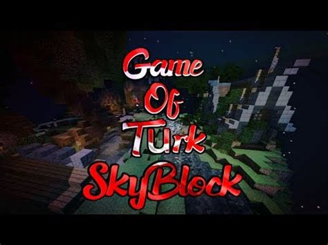 GameOfTurk Network MCPE Skyblock Tanıtımı YouTube