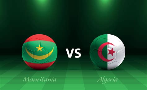 Mauritania Vs Algeria Football Scoreboard Broadcast Template