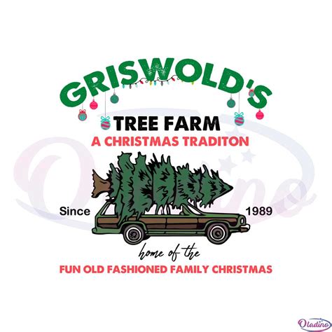 Griswold's Tree Farm The Family Christmas Svg Cutting Files