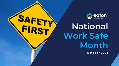 Lets Prioritise Safety National Safe Work Month