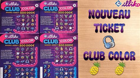 Grattage Du Ticket Club Color FDJ Illiko YouTube