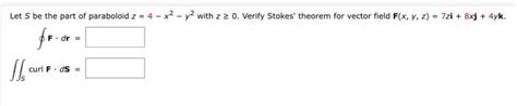 Solved Let S Be The Part Of Paraboloid Z X Y With Z Chegg