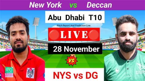 NYS Vs DG Pitch Report Abu Dhabi T10 Prediction T10 League YouTube