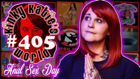 Anal Sex Day 𝓚𝓲𝓷𝓴𝔂 𝓚𝓪𝓽𝓲𝓮𝓼 𝓦𝓸𝓻𝓵𝓭 405 Youtube