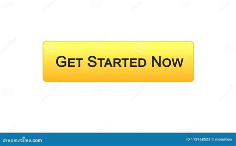 Get Started Now Web Interface Button Orange Color Business Strategy