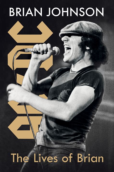 Brian Johnson on 'The Lives of Brian' Memoir, Potential AC/DC Movie