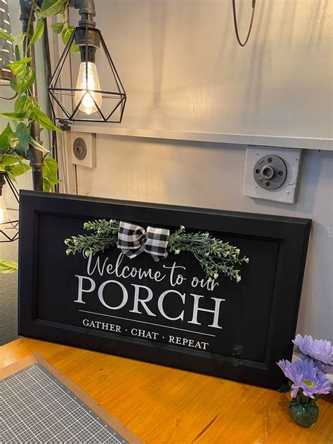 Welcome To Our Porch Sign Etsy