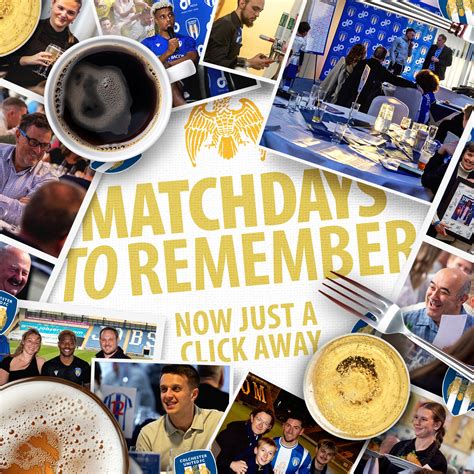 Colchester - 🥂 Matchdays to Remember. Now Just a Click Away! For the
