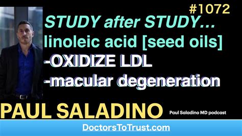 Paul Saladino A Study After Study Linoleic Acid Seed Oils Oxidize