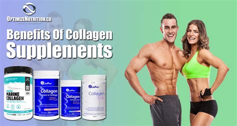 Benefits Of Collagen Supplements - Optimize Nutrition