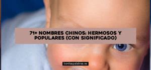 Nombres Chinos Hermosos Y Populares Con Significado Bonitas