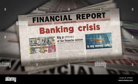 Banking Crisis Economy Finance And Global Recession Vintage News And