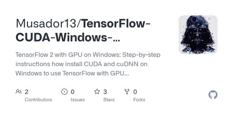 Github Musador13 Tensorflow Cuda Windows Installation Guide Tensorflow 2 With Gpu On Windows