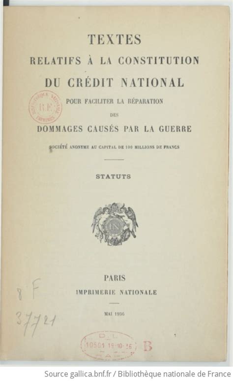 Textes relatifs à la constitution du crédit national pour faciliter la