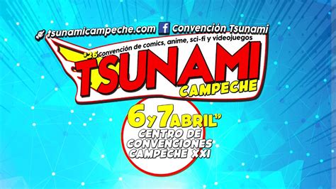 Tsunami Campeche Y De Abril Centro De Convenciones