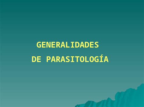 Ppt Generalidades De Parasitolog A Generalidades De Parasitolog A S