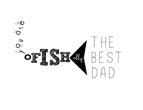 An O FISH Al Fathers Day Gift Idea A Free Printable