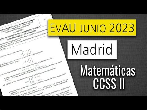 Resuelve tus exámenes de selectividad de Matemáticas CCSS en Madrid