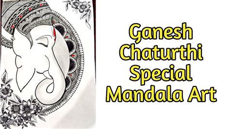 Ganesha Drawing Ganesh Chaturthi Mandala Art How To Draw Ganesha