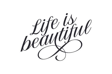 Life Is Beautiful Svg Cut File By Creative Fabrica Crafts · Creative